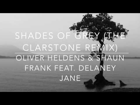 Shades of Grey (The Clarstone Remix) - Oliver Heldens - THE CHILL PILL