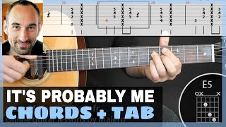 ▶ &quot;It&#39;s Probably Me&quot; Training Track - Guitar Tab &amp; Chords