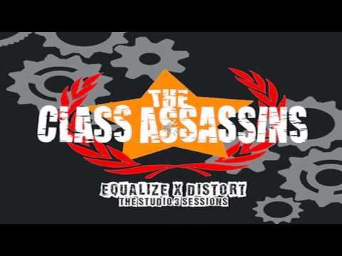 The Class Assassins - Uprise