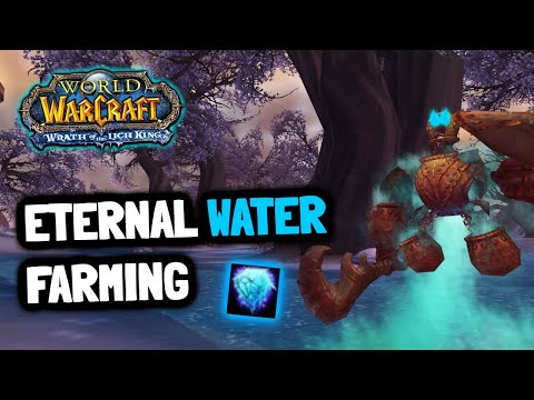 Eternal Water Farming in WOTLK 3.3.5