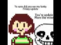 Sans And Chara Fighting For The Funky Friday Update Be Like