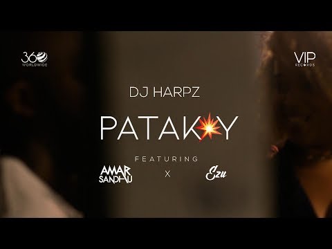 Poster patakay lyrics – dj harpz | amar sandhu, ezu