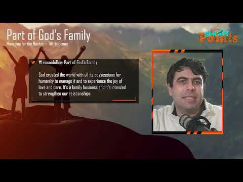 Part of God’s Family - Sabbath School Lesson 1, Q1, 2023