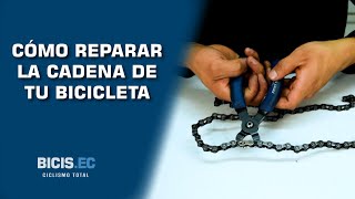 Cómo Reparar y verificar el estado de una Cadena / Bicis.Ec