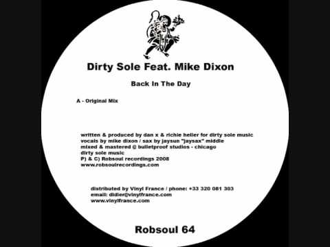 Dirty Sole feat.Mike Dixon - Back In The Day (Robsoul)