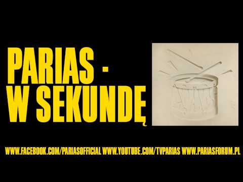 PARIAS - W sekundę