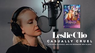 Leslie Clio - Casually Cruel (Official Video)