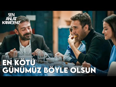 Neşeli bir aile akşamı - Sen Anlat Karadeniz