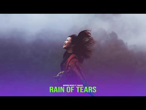 MerOne Music Ft Taoufik - Rain of Tears