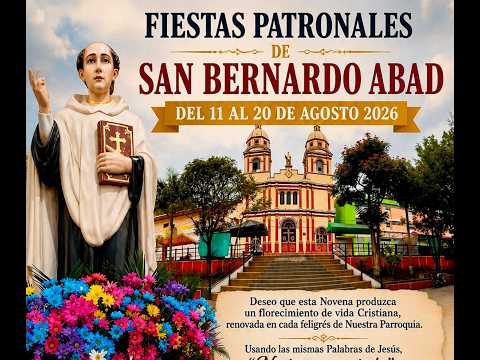 Eucaristia Noveno dia Patrono San Bernardo