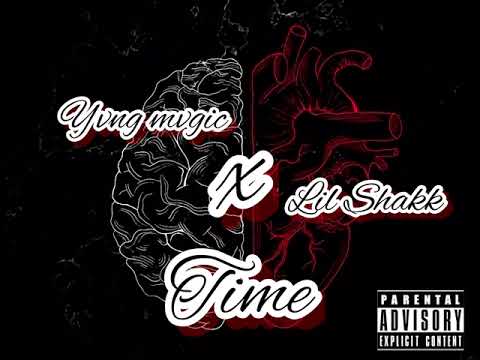Yvng Mvgic X Lil Shakk -Time- (Prod by 🤫)🐍