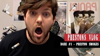 Preston Vlog - Dare #1 Smoking