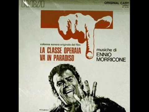Ennio Morricone - La classe operaia va in paradiso - 1971