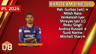IPL 2024 | Kolkata Knight Riders Team Best Playing 11 | KKR Playing 11 2024 | KKR Team 2024