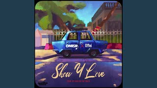 Show U Love Music Video