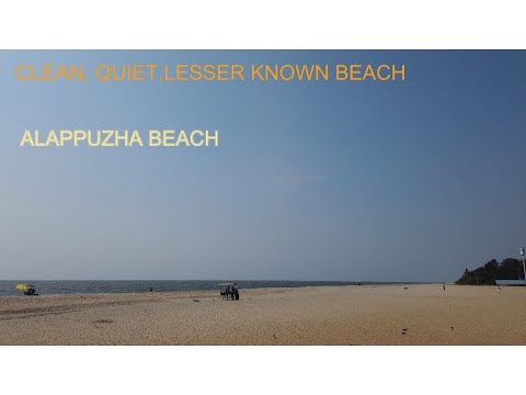 Alappuzha Beach| Beaches in Alappuzha | Alappuzha  Beaches| Beaches in Kerala| Kerala Beach Resorts