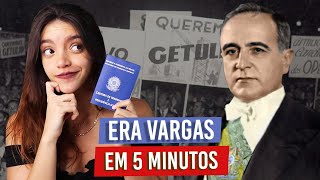 RESUMINDO A ERA VARGAS EM 5 MINUTOS! (deu mais que isso, mas eu tentei!) - Débora Aladim