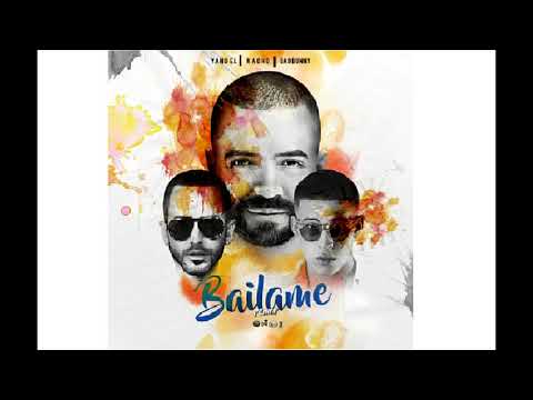 Nacho Feat. Yandel & Bad Bunny - Bailame - Remix (Audio)