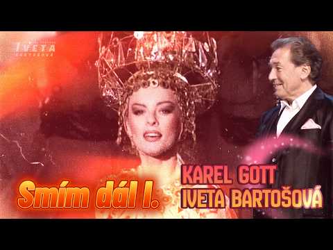 Karel Gott & Iveta Bartošová | Smím dál I. | 2026 Video