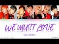 ONF (온앤오프) - 사랑하게 될 거야 (We Must Love) (Color Coded Han|Rom|Eng Lyrics) 가사