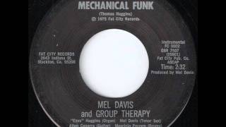 Rare Jazz Funk: Mel Davis and Group Therapy - Mechanical Funk [Fat City] 1975