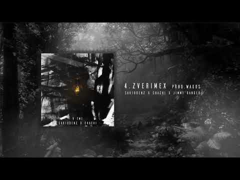 SAK10DENZ X CHACHI - ZVERIMEX (feat. Jimmy Danger)