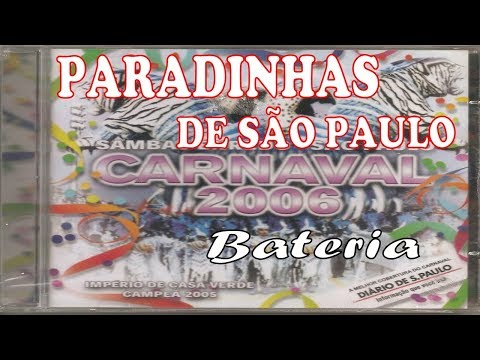Todas as paradinhas de São Paulo de 2006