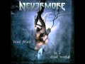 Nevermore - The River Dragon Has Come (Lyrics) - NevermoreFans Nevermore - The River Dragon Has Come (Lyrics)