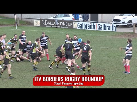 ITV BORDERS RUGBY ROUNDUP - KELSO v MELROSE - 27.2.23