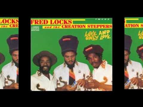 Fred Locks And The Creation Steppers - Eternally