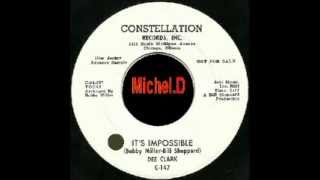 Dee Clark - It's Impossible - Constellation 147 Dj