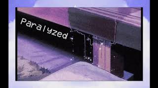 Kuro Niji-  Paralyzed ft. Hazel (prod. J Roes)