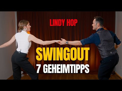 Lindy Hop: 7 Geheimtipps für einen perfekten Swingout (#6 verpassen alle)