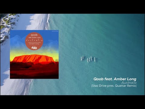 Qoob feat. Amber Long - Australia (Stas Drive Remix | 2025 Remaster) [Official Visualizer - 4K]
