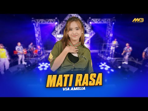 VIA AMELIA - MATI RASA | Andaikan Kau Setia | Ft. BINTANG FORTUNA ( Official Music Video )