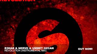 R3hab &amp; NERVO &amp; Ummet Ozcan - Revolution (Instrumental Mix)
