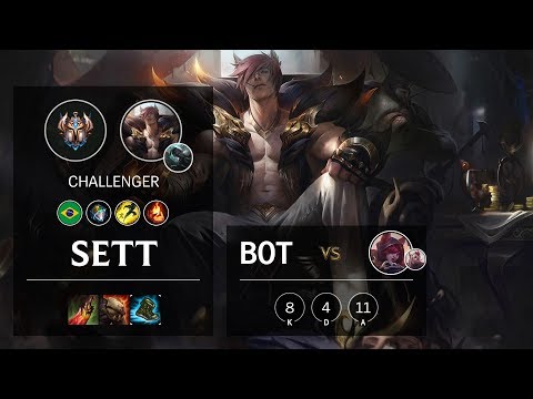 Sett Bot vs Xayah - BR Challenger Patch 10.8