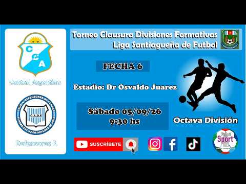 Central Argentino vs Def. Forres 8va División, Fecha 6 (9,30 hs)(05/09/26) Divisiones Formativas LSF