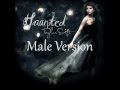 Haunted~Taylor Swift {Male Version}