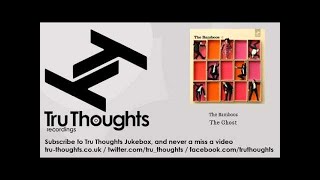 The Bamboos - The Ghost - Tru Thoughts Jukebox
