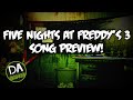 FIVE NIGHTS AT FREDDY'S 3 SONG (PREVIEW ...