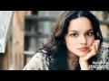 Norah Jones - I don't want to get over you