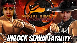Unlock Semua Fatality Mortal Kombat Shaolin Monks Feat Agan Reza !!! Part 1
