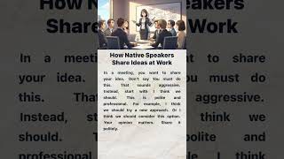 How Native Speakers Share Ideas at Work | English Reading and Listening Practice #motivation