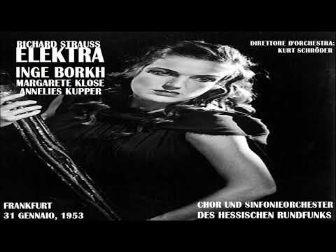 Strauss: "Elektra" - Schröder; Borkh, Kupper, Klose, Bensing, Frantz - Frankfurt, 1953