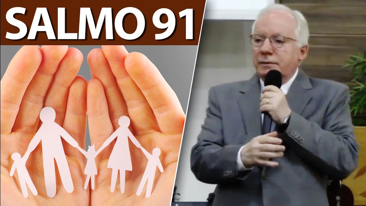 Pregação do Salmo 91 - Deus é o nosso refúgio e nele nós confiamos!