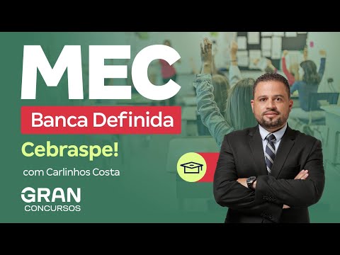 MEC Competition: Board Defined - Cebraspe!