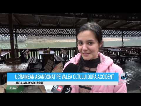 UCRAINEAN ABANDONAT PE VALEA OLTULUI DUPĂ ACCIDENT