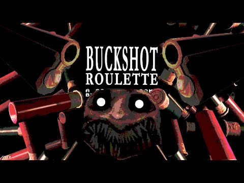 Buckshot Roulette