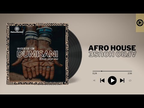 Ian Kenzof ft Lizwi – Dumisani | Pasqua Records